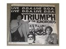 D.O.A. Triumph Of The Ignoroids 12