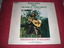 LP - HERBERT PAGANI - BALLATE DAL MARCO VISCONTI - 1975