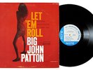 JOHN PATTON LET 'EM ROLL  BLUE NOTE MONO LP BLP 4239 New York, van gelder