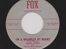 '55 Texas C&W GENE DUNN I'm a Hillbilly At Heart/Girl From Nowhere HEAR BOTH NOW