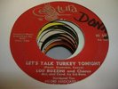 HEAR Popcorn Mod Soul 45 LOU BOZZINI & CHORUS Let's Talk Turkey Tonight on Tura