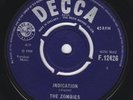 ZOMBIES Indication  orig UK 45 SUPERB psych FREAKBEAT mod dancer HEAR