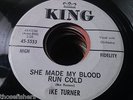 45 R&B Popcorn Ike Turner Blood Run Cold KING promo