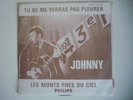 45 tours Juke Box Johnny Hallyday Tu me verras pas pleurer BIEM 2 titres