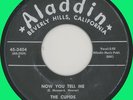 CUPIDS (Tony Allen) Now You Tell Me 45rpm Aladdin 1957 black rocker