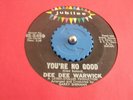 RARE SOUL 45 - Dee dee Warwick - You're no good on Jubilee