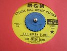 RARE - Rock 45 - THE GREEN SLIME 1969 Sci-Fi Fuzz Psych Mod 45
