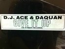 D.J. ACE & DAQUAN 'GIVE IT UP' RARE RANDOM RAP SEALED ORIGINAL 12