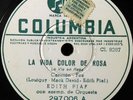 EDITH PIAF LA VIE EN ROSE RARE ARGENTINA 78 RPM RECORD IN NM CONDITION