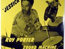 ROY PORTER SOUND MACHINE-JESSICA-SEALED VISTONE, HEAVY JAZZ FUNK, EX CHELAN