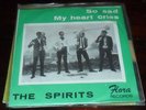 The Spirits Belgium 1967 fuzz garage freakbeat 45 PS on Flora Diggin for Gold