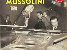 E.P.ITALY ROMANO MUSSOLINI TRIO/C.LOFFREDO/P.PIGNATELLI JAZZ/BEAT/POP/CLASSICO