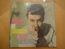 Joao Gilberto-Chega De Saudade-1959-Odeon MOFB3073-Brazilian Pressing-Bossa Nova