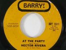 Latin 45 HECTOR RIVERA At The Party / Do It To Me on Barry VG++