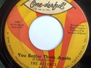 NORTHERN 45-THE ACCENTS-WHO YOU GONNA LOVE /YOU BETTER