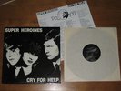 Super Heroines - Cry for Help LP unplayed Bemisbrain 1982 kbd goth punk