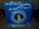 JACKY BLUE  / BETTER DAYS  THE OZARK MOUNTAIN DARE DEVILS 45 RECORD