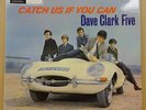 DAVE CLARK FIVE CATCH US IF OG UK MONO COLUMBIA LP 1/1