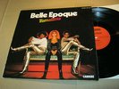 LP - BELLE EPOQUE - Bamalama - German 1ST Press - MINT - RAR 