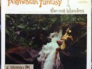 THE OUT ISLANDERS polynesian fantasy LP VG+ ST-1592 Exotica 1961 Record