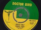 Dermot Lynch- Adults Only/Cool It -Rocksteady/Doctor Bird--hear--Ska