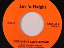 rare Soul 45 LUV 'N HAIGHT one night love affair AMR Hear
