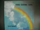 ARCHIVIST SCOTT KUNKEL good life LP private loner SMOOTH folk xian 1977 SIGNED