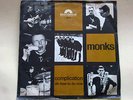 Monks - Complication / Oh-How To Do Now