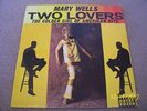 MARY WELLS Two Lovers 1963 on ORIOLE  NEAR MINT   VERY RARE fabulous copy
