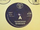 Satan's Rats You Make Me Sick 45 UK DJM Promo Demo DJ 45 1978 Punk New Wave