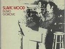 DUSKO GOJKOVIC SLAVIC MOOD ON VISTA ITALIAN ORIGINAL PROMO RARE MINT-