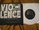 VIO-LENCE demo VINYL 7