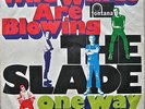 Slade: Wild winds are blowing D Original