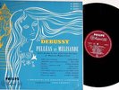 J.Fournet, Depraz, Gorr: Debussy- Pelleas et Melisande/ Philips Minigroove 3 LPs
