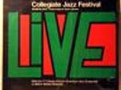 Malcolm X College Afro-American Ensemble: Collegiate Jazz Festival Vinyl LP