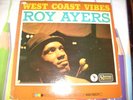ROY AYERS WEST COAST VIBES ORIGINAL LP