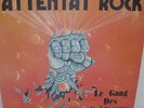 ATTENTAT ROCK - LE GANG...-,DEVILs RECORDS,FR.,1984, MINT/MINT-