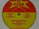 GRAND MASTER CHILLY-T & STEVIE G Rock The Message Rap 12