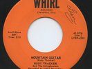 Rare Rockabilly 45 - Rudy Thacker - Mountain Guitar - Whirl - Mint Minus