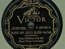 Victor V-38106 Fess Williams & his Royal Flush Orch. Slide Mr. Jelly, Slide 1929