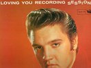elvis presley loving you recording sessions