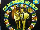 LOS RELAMPAGOS DEL NORTE hoy manana y siempre LP VG+ LP-MS-108 Mono Record