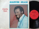 MARVIN SEASE (Ghetto Man)   Orig '86 NYC private Early modern soul/boogie   RARE