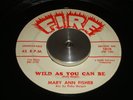 MARY ANN FISHER Wild as you can be FIRE 1010 Orig Mispress ERROR 45RPM 