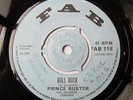 Prince Buster - Bull Buck / Roland Alphanso - One Heart (FAB FAB118) 1969