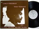 CHICO FREEMAN Spirit Sensitive LP on India Navigation M-