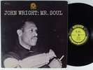 JOHN WRIGHT Mr. Soul PRESTIGE LP