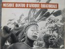AFRICAN BANTOU MUSIC+ RARE FRENCH
