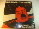 Punk Hardcore LP Dicks Big Boys Live Raul’s SEALED