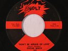 rare Soul 45 OSCAR MACK don't be afraid of love VOLT